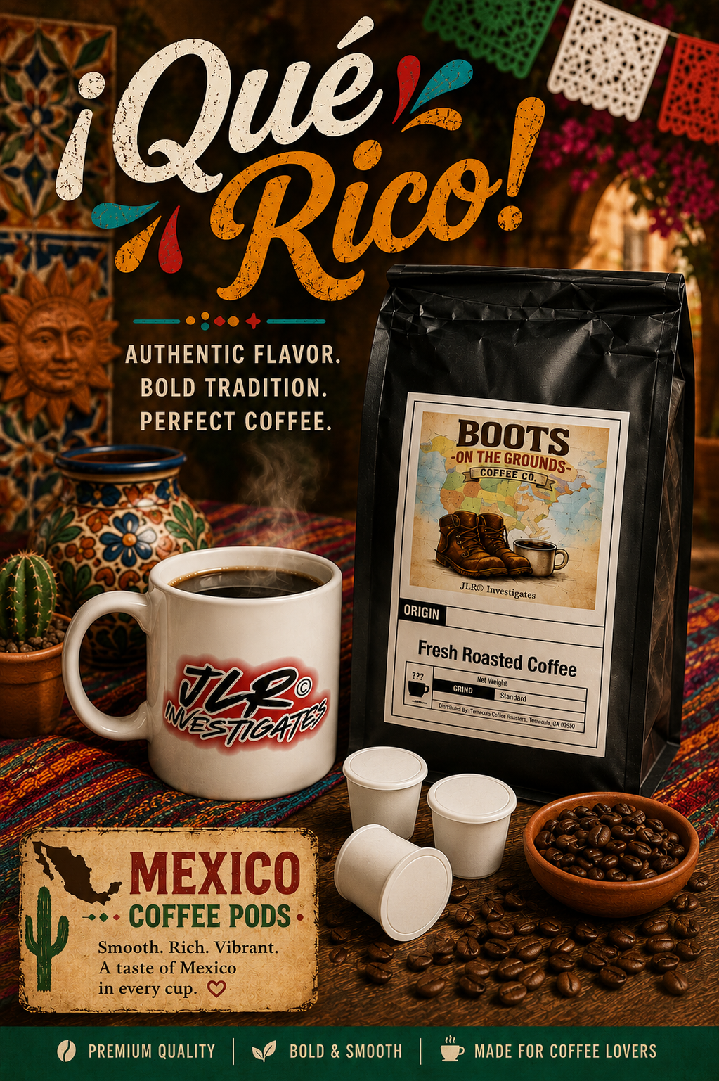 ¡Qué Rico! lifestyle flat lay featuring Boots on the Grounds coffee bag and JLR® Investigates branded mug, warm Latin-inspired editorial scene