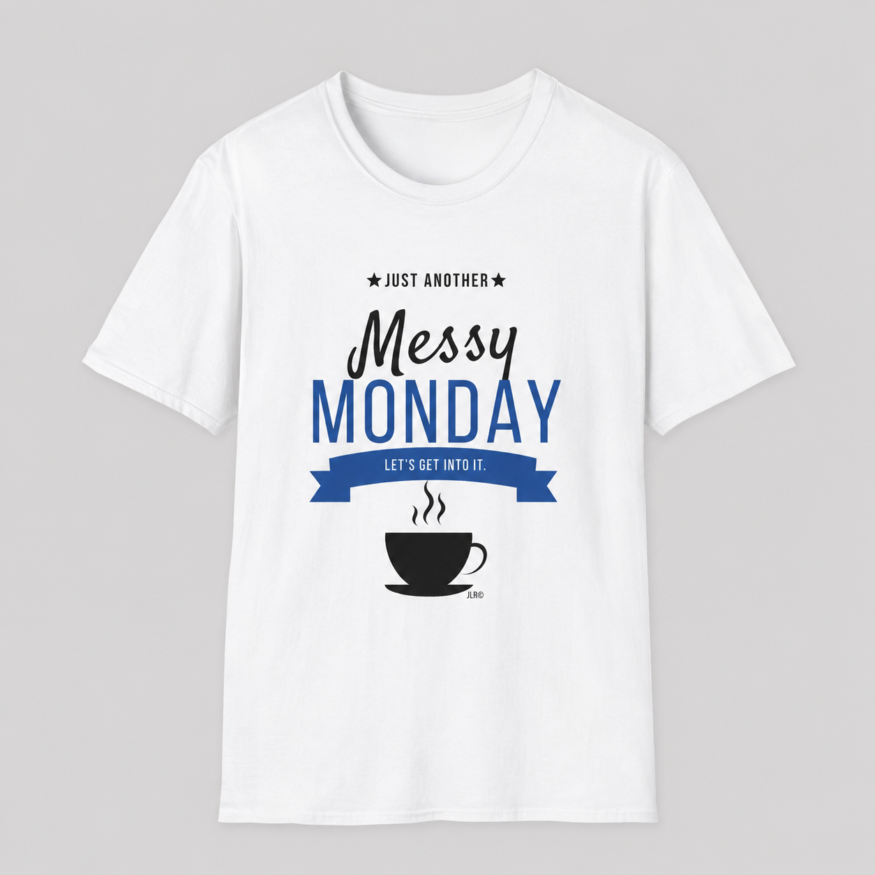Messy Monday white unisex t-shirt with navy blue graphic design featuring coffee cup and bold typography